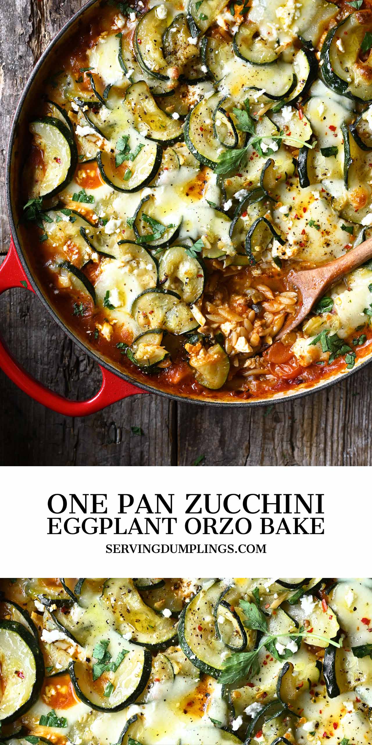 One Pan Zucchini and Eggplant Orzo Bake - Serving Dumplings