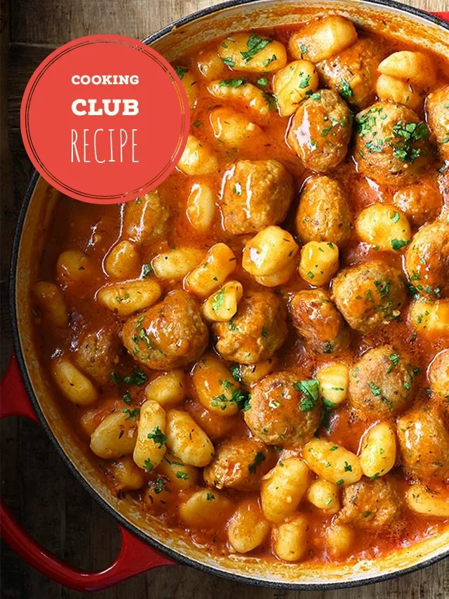 One-Pot Meatballs and Gnocchi